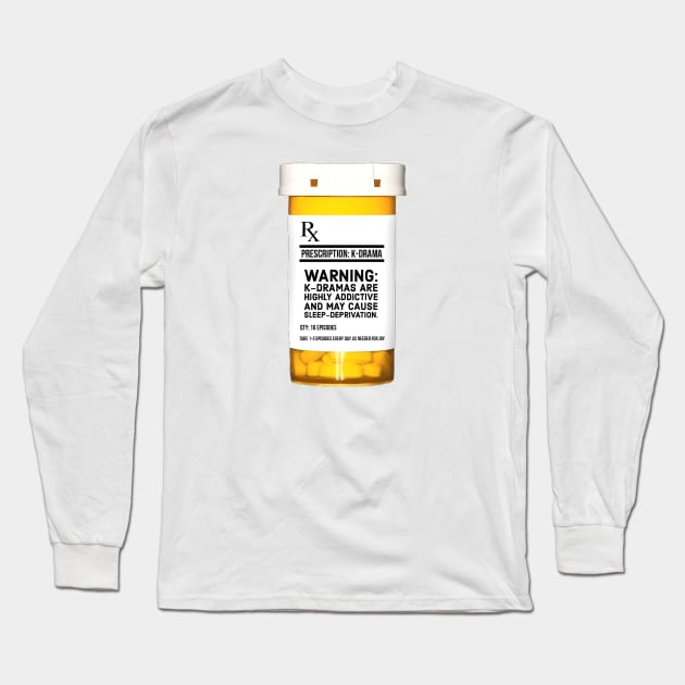 K-DRAMA PRESCRIPTION Long Sleeve T-Shirt by Hallyu-Inspired